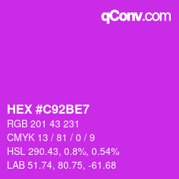カラーコード: HEX #C92BE7 | qconv.com