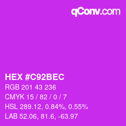 カラーコード: HEX #C92BEC | qconv.com
