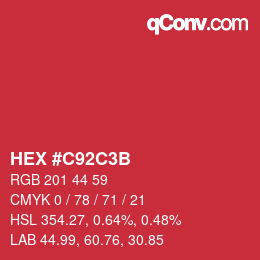 カラーコード: HEX #C92C3B | qconv.com