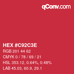 Color code: HEX #C92C3E | qconv.com