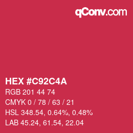 カラーコード: HEX #C92C4A | qconv.com