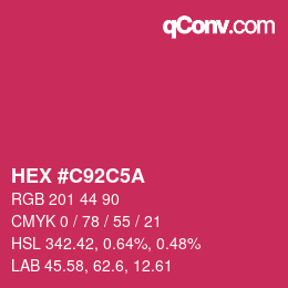 Farbcode: HEX #C92C5A | qconv.com