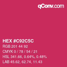 Farbcode: HEX #C92C5C | qconv.com