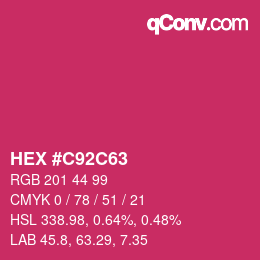 Color code: HEX #C92C63 | qconv.com