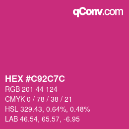 カラーコード: HEX #C92C7C | qconv.com