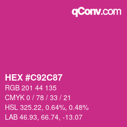 カラーコード: HEX #C92C87 | qconv.com