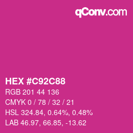 カラーコード: HEX #C92C88 | qconv.com