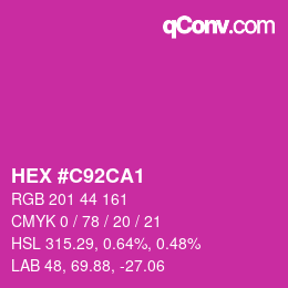 カラーコード: HEX #C92CA1 | qconv.com