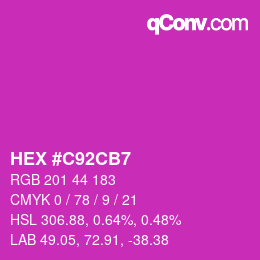 Color code: HEX #C92CB7 | qconv.com