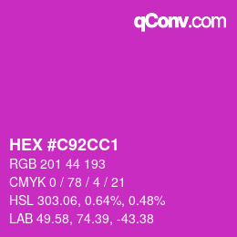 カラーコード: HEX #C92CC1 | qconv.com