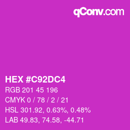 カラーコード: HEX #C92DC4 | qconv.com