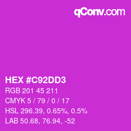 Farbcode: HEX #C92DD3 | qconv.com