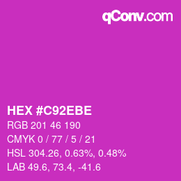 カラーコード: HEX #C92EBE | qconv.com