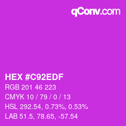 カラーコード: HEX #C92EDF | qconv.com