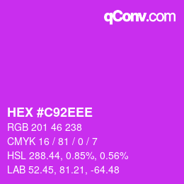 Farbcode: HEX #C92EEE | qconv.com