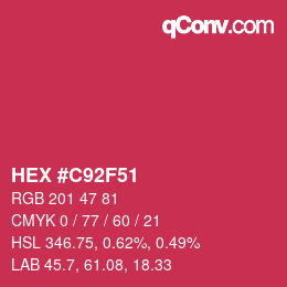 カラーコード: HEX #C92F51 | qconv.com