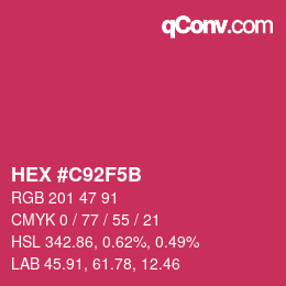 Color code: HEX #C92F5B | qconv.com