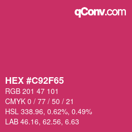 カラーコード: HEX #C92F65 | qconv.com