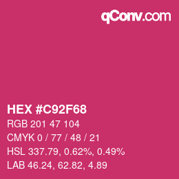 カラーコード: HEX #C92F68 | qconv.com