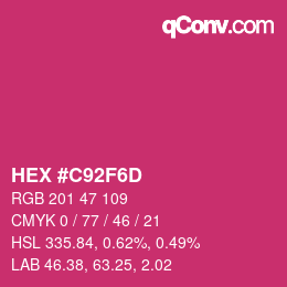 カラーコード: HEX #C92F6D | qconv.com