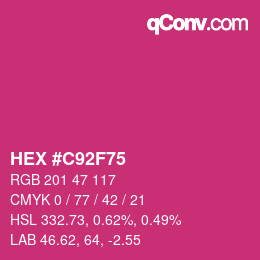 Color code: HEX #C92F75 | qconv.com