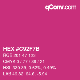 Farbcode: HEX #C92F7B | qconv.com