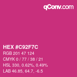 Farbcode: HEX #C92F7C | qconv.com