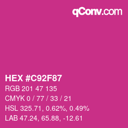 カラーコード: HEX #C92F87 | qconv.com