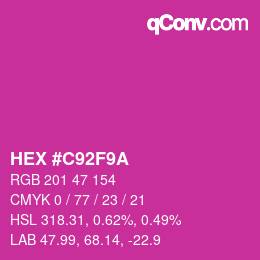 カラーコード: HEX #C92F9A | qconv.com
