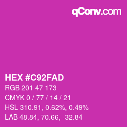 カラーコード: HEX #C92FAD | qconv.com