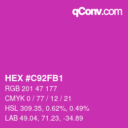Color code: HEX #C92FB1 | qconv.com
