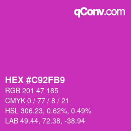 Color code: HEX #C92FB9 | qconv.com