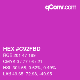 カラーコード: HEX #C92FBD | qconv.com