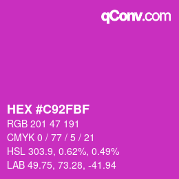 Color code: HEX #C92FBF | qconv.com