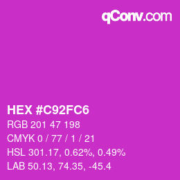 カラーコード: HEX #C92FC6 | qconv.com