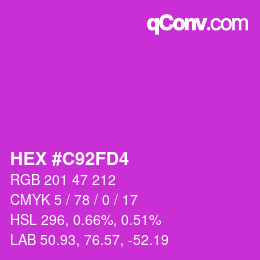 Code couleur: HEX #C92FD4 | qconv.com