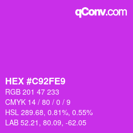 カラーコード: HEX #C92FE9 | qconv.com