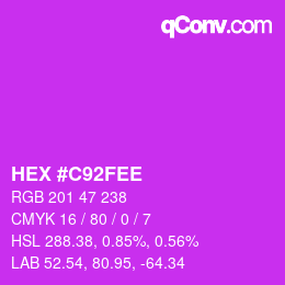カラーコード: HEX #C92FEE | qconv.com