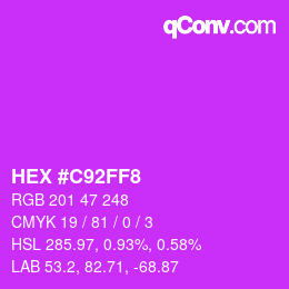 カラーコード: HEX #C92FF8 | qconv.com
