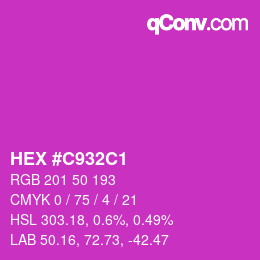 カラーコード: HEX #C932C1 | qconv.com