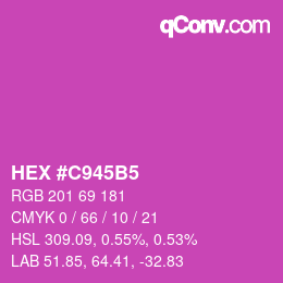 カラーコード: HEX #C945B5 | qconv.com