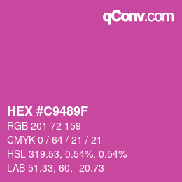 カラーコード: HEX #C9489F | qconv.com