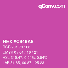カラーコード: HEX #C949A8 | qconv.com