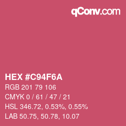 カラーコード: HEX #C94F6A | qconv.com