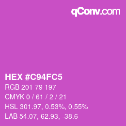 カラーコード: HEX #C94FC5 | qconv.com