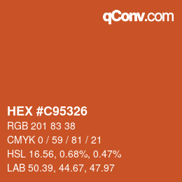 カラーコード: HEX #C95326 | qconv.com