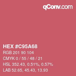 颜色代码: HEX #C95A68 | qconv.com