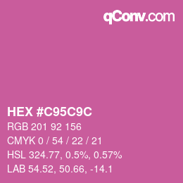 カラーコード: HEX #C95C9C | qconv.com
