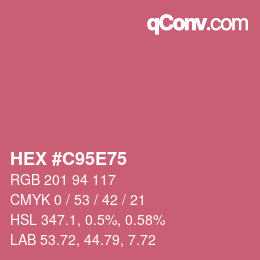 カラーコード: HEX #C95E75 | qconv.com