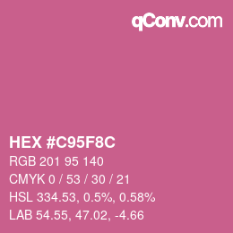 カラーコード: HEX #C95F8C | qconv.com